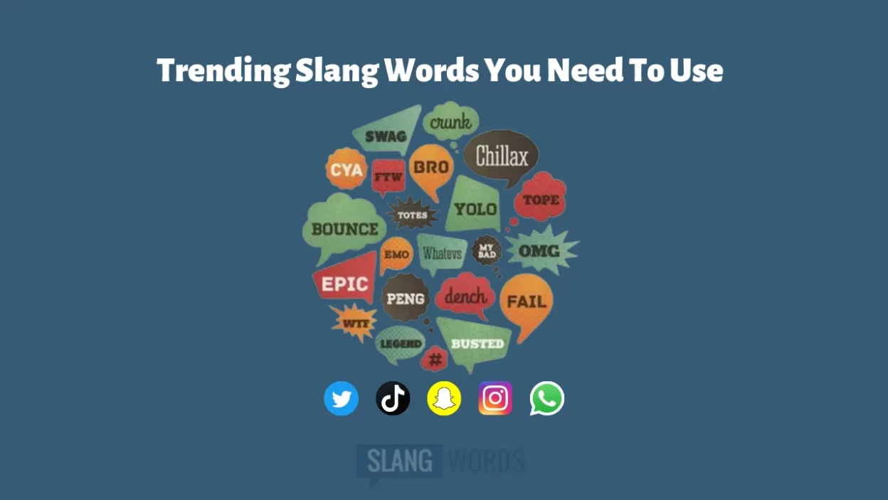 Trending Slang Words You Need To Use