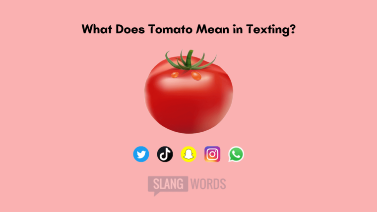 Tomato Mean in Texting